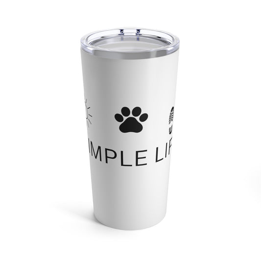 Simple Life Tumbler 20oz